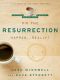 [Coffee House Chronicles 03] • Did the Resurrection Happen . . . Really? · A Dialogue on Life, Death, and Hope (The Coffee House Chronicles)